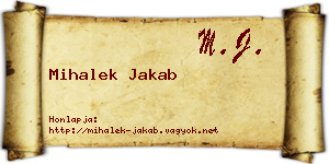 Mihalek Jakab névjegykártya